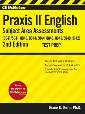 cover image of CliffsNotes Praxis II English Subject Area Assessments (0041/5041, 0043, 0044/5044, 0048, 0049/5049,5142)